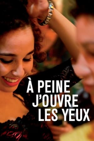 À peine j\'ouvre les yeux